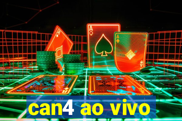 can4 ao vivo